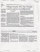 Village Board, We The People Cannot Agree On A Settlement.